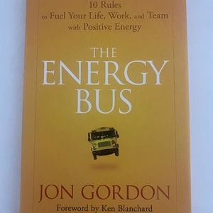 The Energy Bus by Jon Gordon